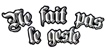 Ne fait pas le geste